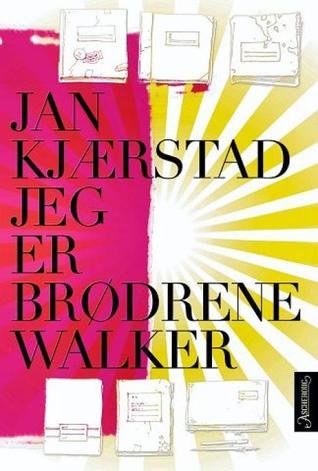 Jeg er brødrene Walker book cover