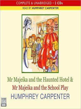 Mr Majeika and the Haunted Hotel and Mr Majeika and the School Play book cover