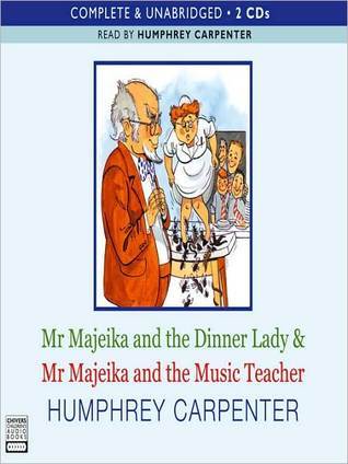 Mr Majeika and the Dinner Lady & Mr Majeika and the Music Teacher book cover