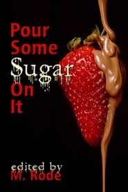 Pour Some Sugar On It book cover