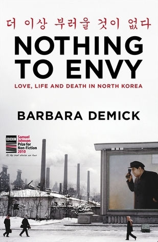 Nothing to Envy: Love, Life and Death in North Korea