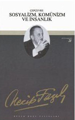 Sosyalizm, Komünizm ve İnsanlık book cover