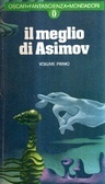 Il meglio di Asimov vol. 1 book cover
