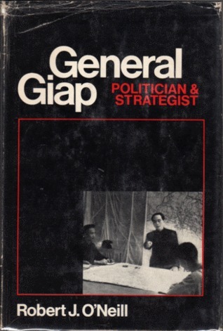 General Giap: Politician & Strategist