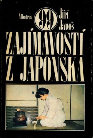 99 zajímavostí z Japonska