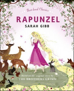 Rapunzel: Based on the Original Story by the Brothers Grimm