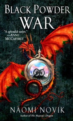 Black Powder War (Temeraire, #3)