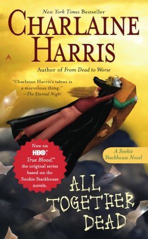 All Together Dead (Sookie Stackhouse, #7)