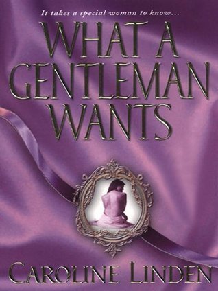 What A Gentleman Wants (Reece Family Trilogy, #1)
