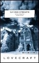 La casa stregata e altri racconti book cover