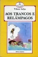 Aos Trancos e Relâmpagos book cover