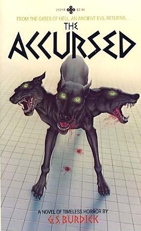 The Accursed by G.S. Burdick | Goodreads