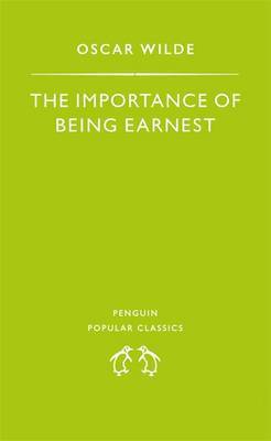 The Importance of Being Earnest