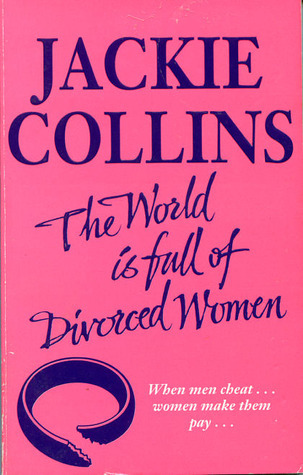 The World Is Full of Divorced Women book cover