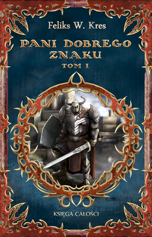 Pani Dobrego Znaku, tom I book cover