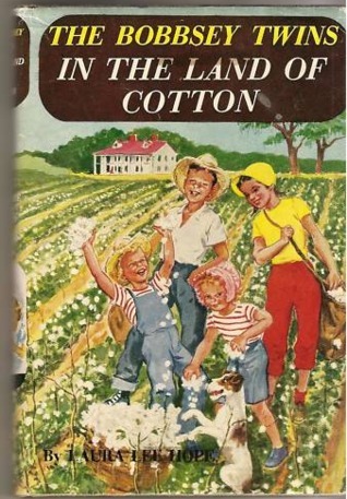 The Bobbsey Twins In the Land of Cotton book cover