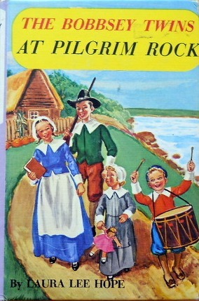 The Bobbsey Twins At Pilgrim Rock book cover