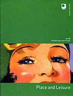 AA100 The Arts Past and Present - Place and Leisure book cover