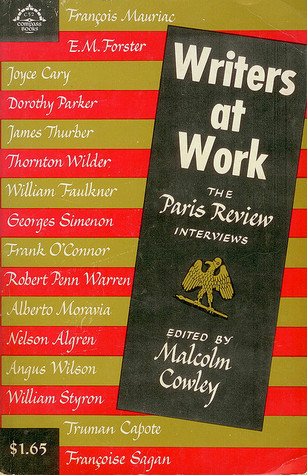 Writers At Work: The Paris Review Interviews book cover 1