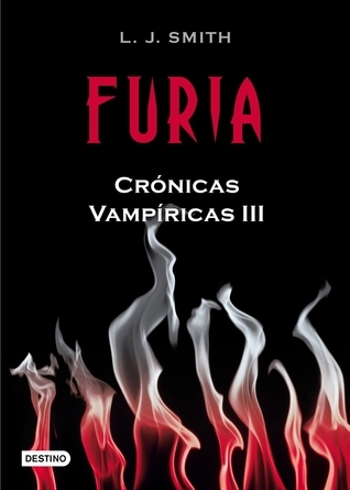 Furia (Crónicas vampíricas, #3)