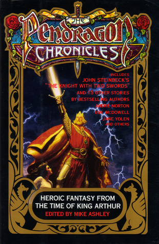 The Pendragon Chronicles: Heroic Fantasy From the Time of King Arthur