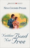 Neither Bond Nor Free book cover