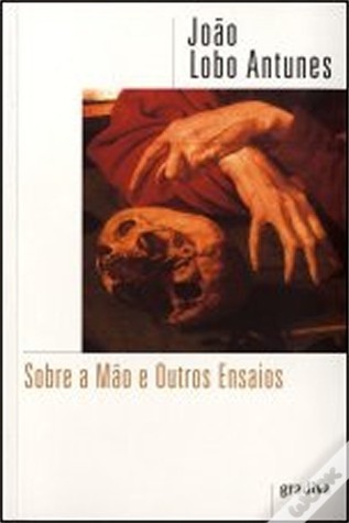 Sobre a Mão e Outros Ensaios book cover