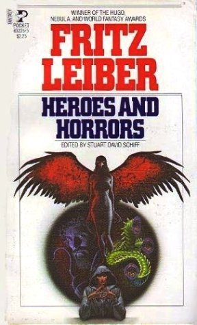 Heroes and Horrors
