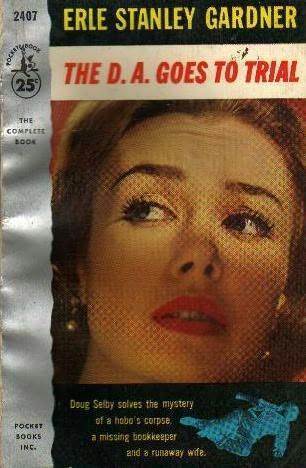 The D.A. Goes to Trial book cover