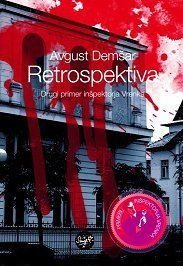 Retrospektiva : drugi primer inšpektorja Vrenka
