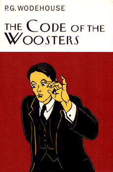 The Code of the Woosters (Jeeves, #7)
