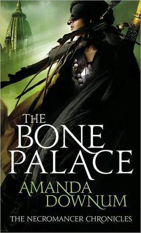 The Bone Palace (The Necromancer Chronicles #2)