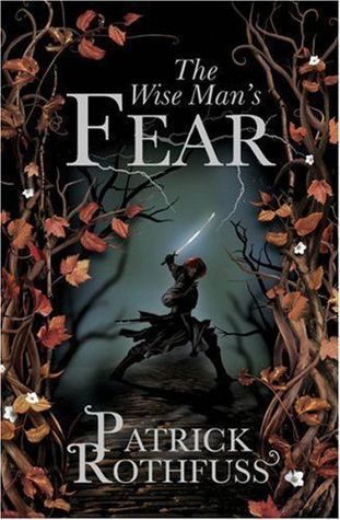 The Wise Man's Fear (The Kingkiller Chronicle, #2)
