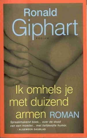 Ik omhels je met duizend armen book cover