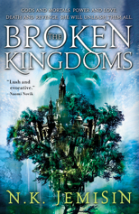 The Broken Kingdoms (The Inheritance Trilogy, 2)