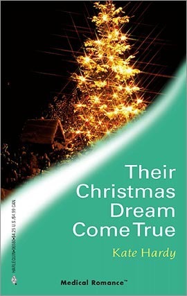 Their Christmas Dream Come True by Kate Hardy | Goodreads