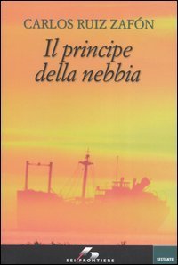 Il principe della nebbia (La Trilogia della Nebbia, #1)