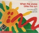 When the Snake Bites the Sun: An Aboriginal Story