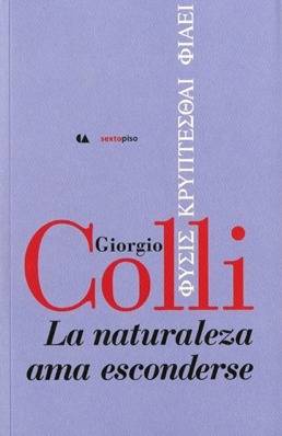 La naturaleza ama esconderse - ΦΥΣΙΣ ΚΡΥΠΤΕΣΘΑΙ ΦΙΛΕΙ
