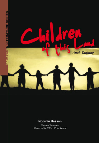Children of This Land / Anak Tanjung