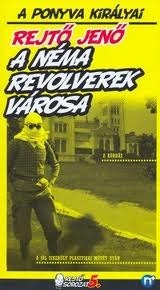 A néma revolverek városa