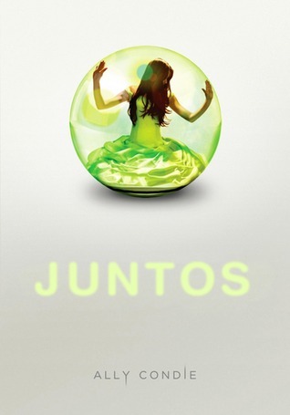 Juntos (Juntos, #1)