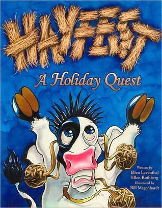 Hayfest A Holiday Quest by Ellen Leventhal Goodreads