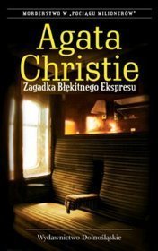 Zagadka Błękitnego Ekspresu (Hercule Poirot, #6)