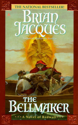 The Bellmaker (Redwall, #7)
