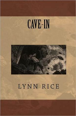 Cave-In by Lynn Rice | Goodreads