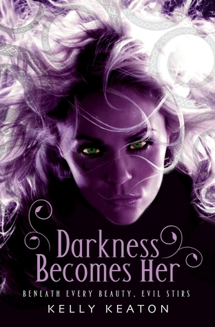 Darkness Becomes Her (Gods & Monsters, #1)