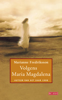 Volgens Maria Magdalena by Marianne Fredriksson | Goodreads