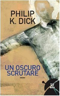Un oscuro scrutare