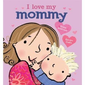 I Love My Mommy book cover